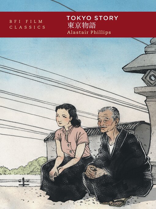 Title details for Tokyo Story by Alastair Phillips - Available